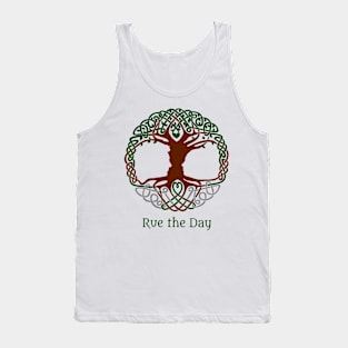 Rue the Day II Tank Top